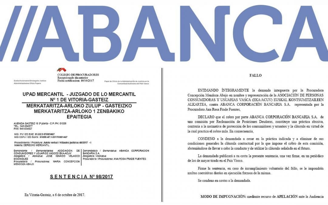 EKA/ACUV logra una sentencia que obliga a Abanca Corporación Bancaria a dejar de cobrar la comisión por “reclamación de posiciones deudoras” a todos sus clientes