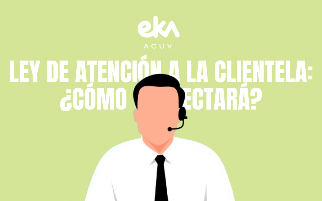 Ley de Servicios de Atención a la Clientela: todo lo que necesitas saber