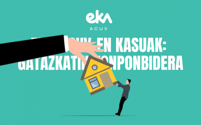 Maileguak eta lukurreria: EKA/ACUVek Probintzia Auzitegiak 65.000 euroko hipoteka bat baliogabetzea lortu du